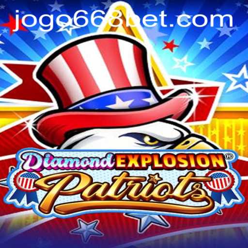 DiamondExplosionPatriots: A Thrilling Blend of Strategy and Adventure
